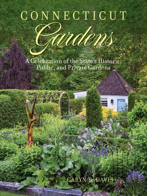 cover image of Connecticut Gardens